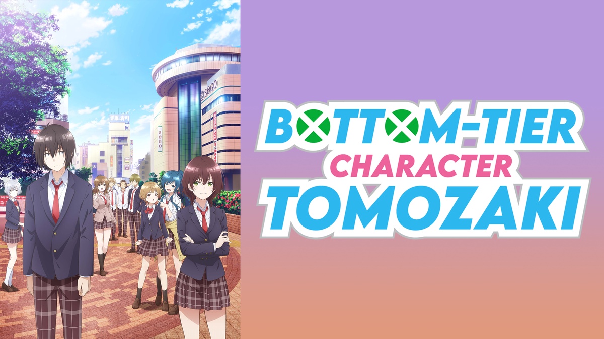 Bottom-Tier Character Tomozaki en Español (Castellano) - Crunchyroll