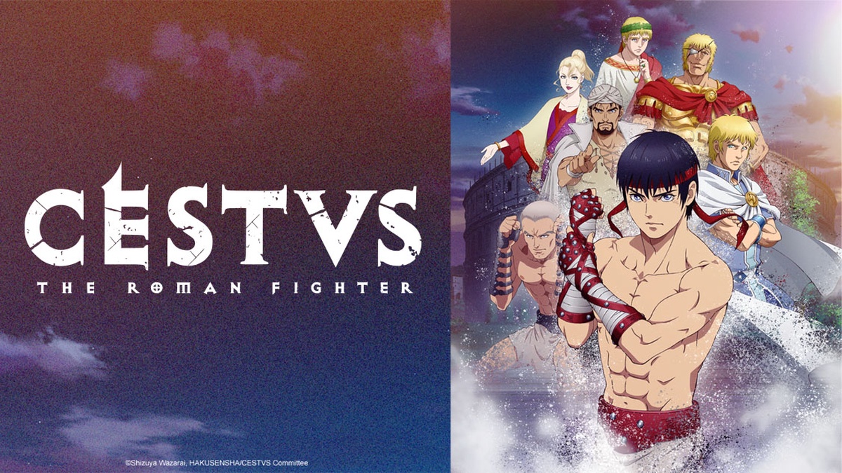 CESTVS -The Roman Fighter- en Español (Castellano) - Crunchyroll