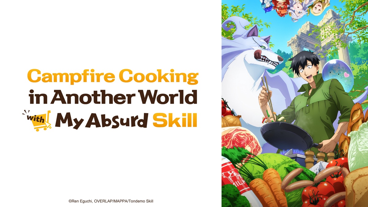 Campfire Cooking in Another World with My Absurd Skills en Español (Castellano) - Crunchyroll