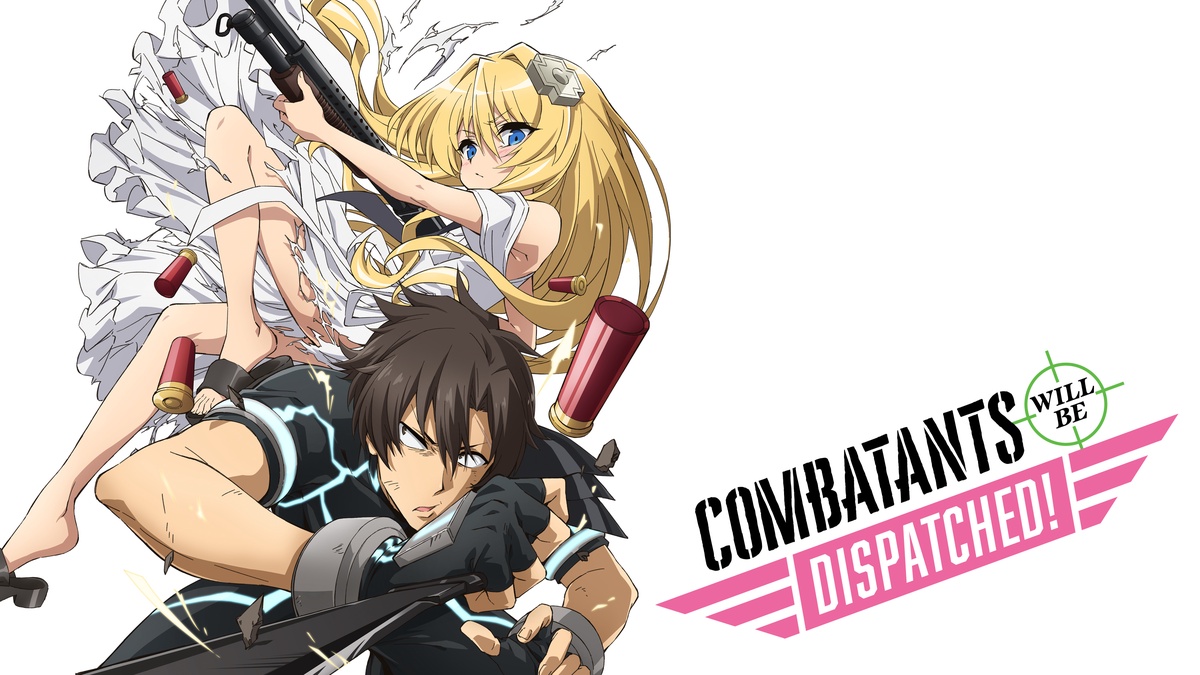 Combatants Will Be Dispatched en Español (Castellano) - Crunchyroll