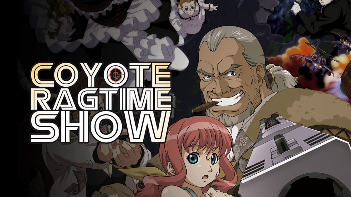 Coyote Ragtime Show en Español (Castellano) - Crunchyroll