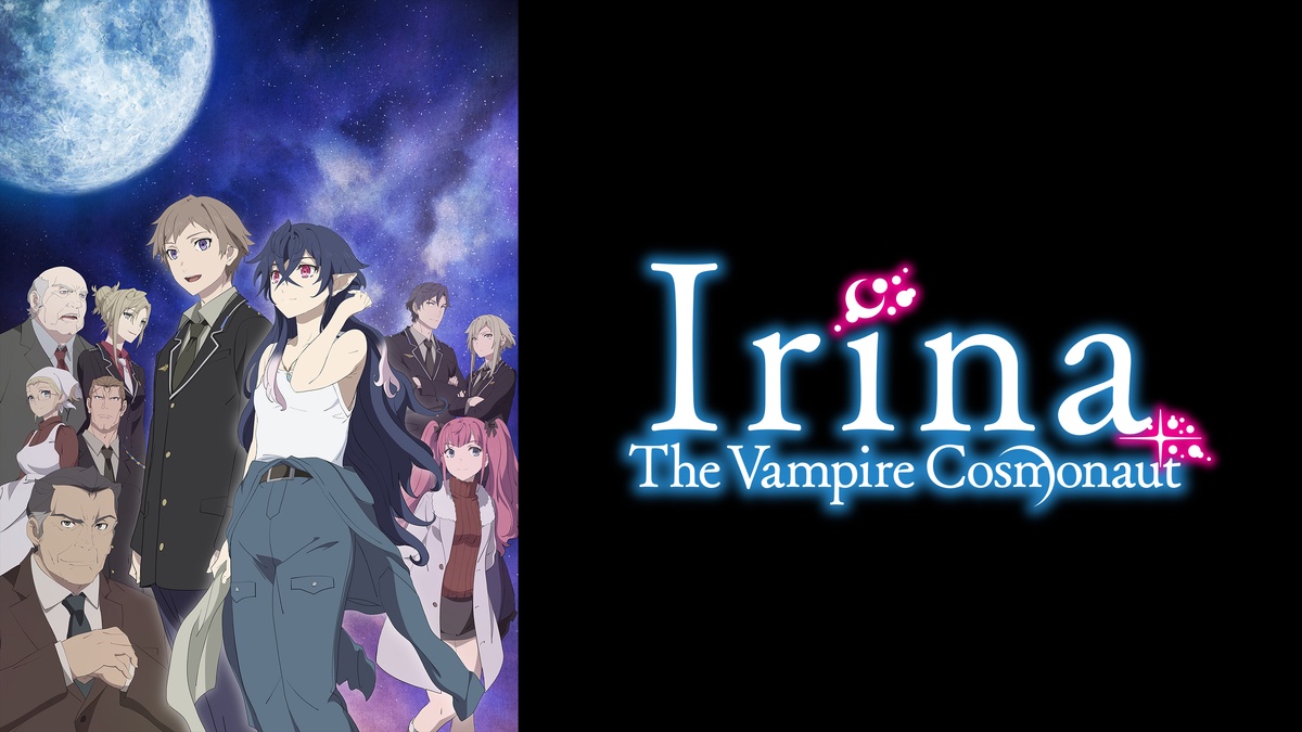 Irina The Vampire Cosmonaut en Español (Castellano) - Crunchyroll