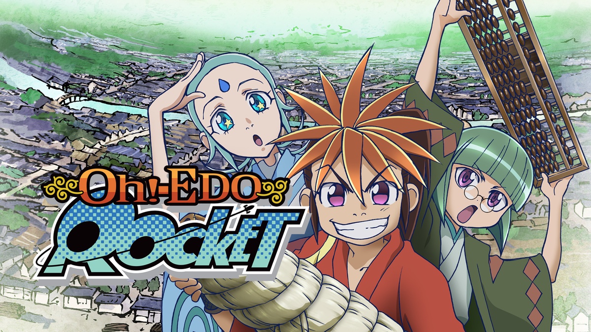 Oh! Edo Rocket en Español (Castellano) - Crunchyroll