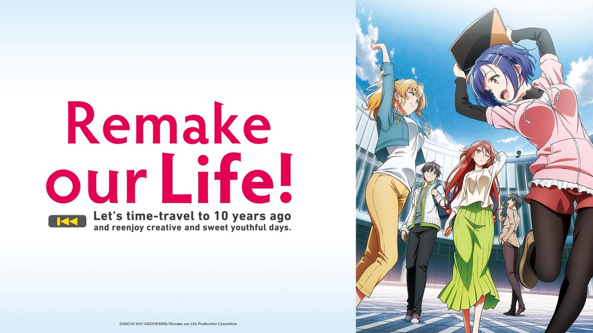 Remake Our Life! en Español (Castellano) - Crunchyroll