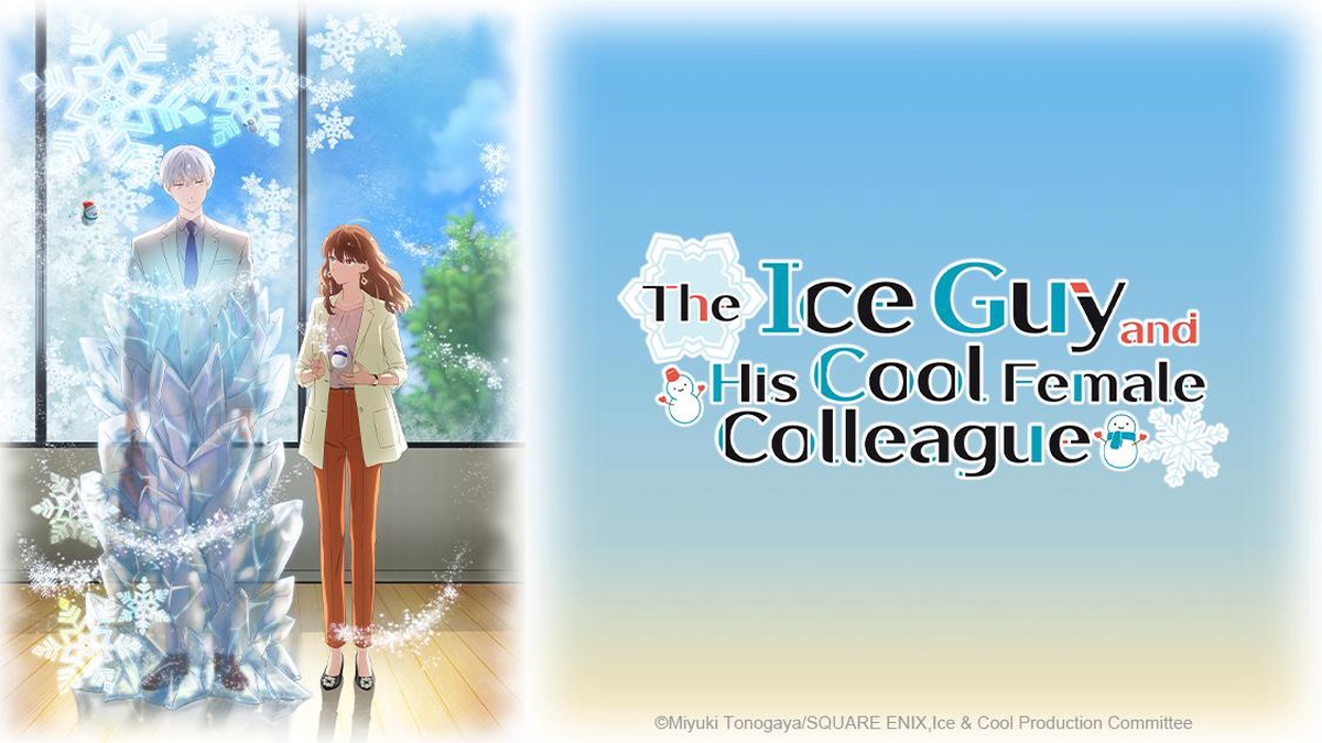 The Ice Guy and His Cool Female Colleague en Español (Castellano) - Crunchyroll